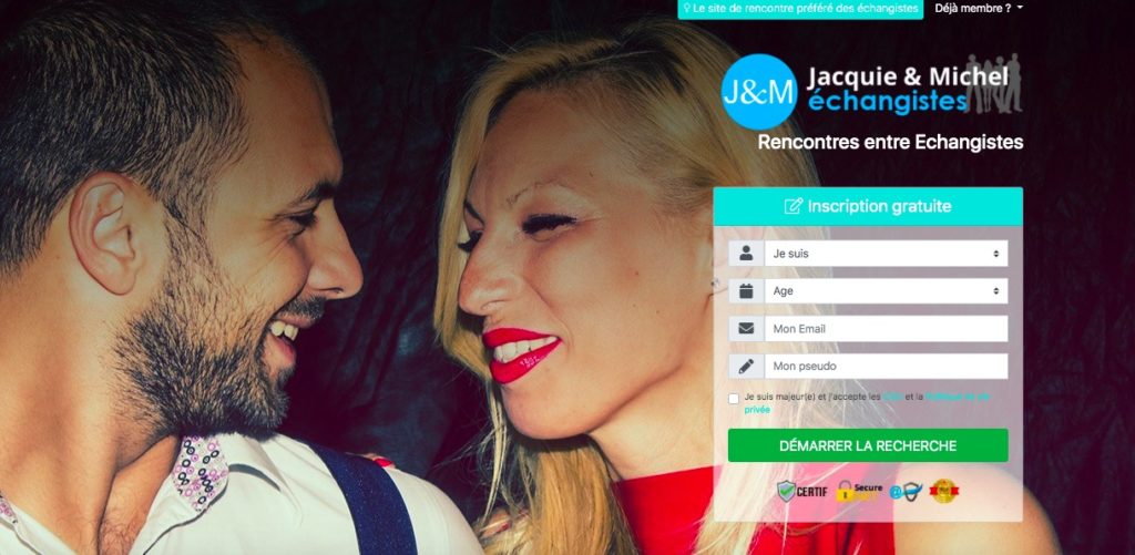 Inscription Jacquie et Michel echangistes